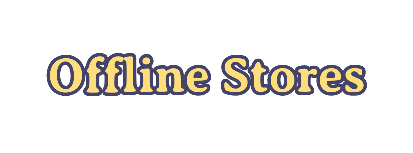 Offline Stores