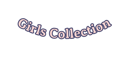 Girls Collection